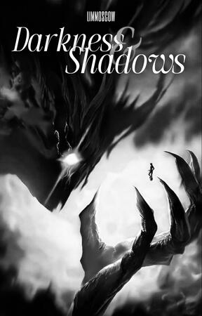Darkness and Shadows